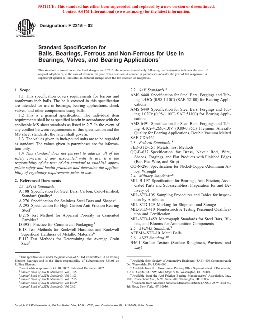 ASTM F2215-02 - Standard Specification for Balls, Bearings, Ferrous and Non-Ferrous for Use in Bearings, Valves, and Bearing Applications