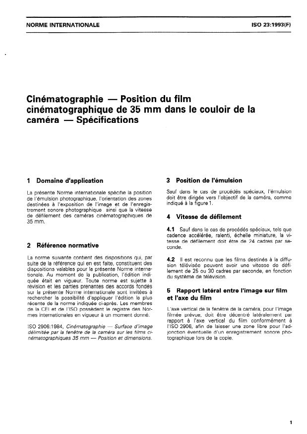 ISO 23:1993 - Cinématographie -- Position du film cinématographique de 35 mm dans le couloir de la caméra -- Spécifications