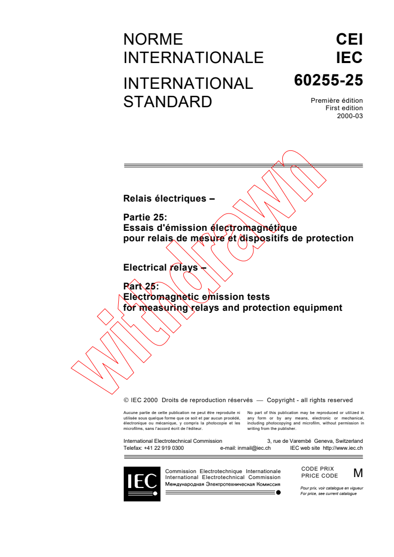 IEC 60255-25:2000 - Electrical relays - Part 25: Electromagnetic emission tests for measuring relays and protection equipment
Released:3/16/2000
Isbn:283185184X