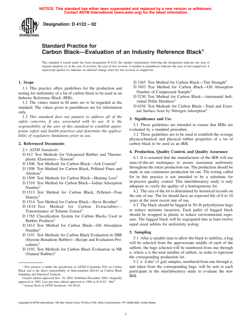 ASTM D4122-02 - Standard Practice for Carbon Black&#8212;Evaluation of an Industry Reference Black