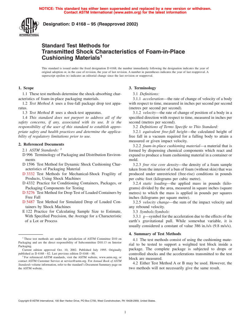 ASTM D4168-95(2002) - Standard Test Methods for Transmitted Shock Characteristics of Foam-in-Place Cushioning Materials