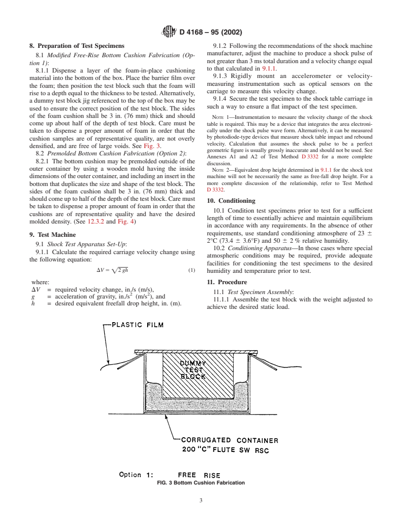 ASTM D4168-95(2002) - Standard Test Methods for Transmitted Shock Characteristics of Foam-in-Place Cushioning Materials