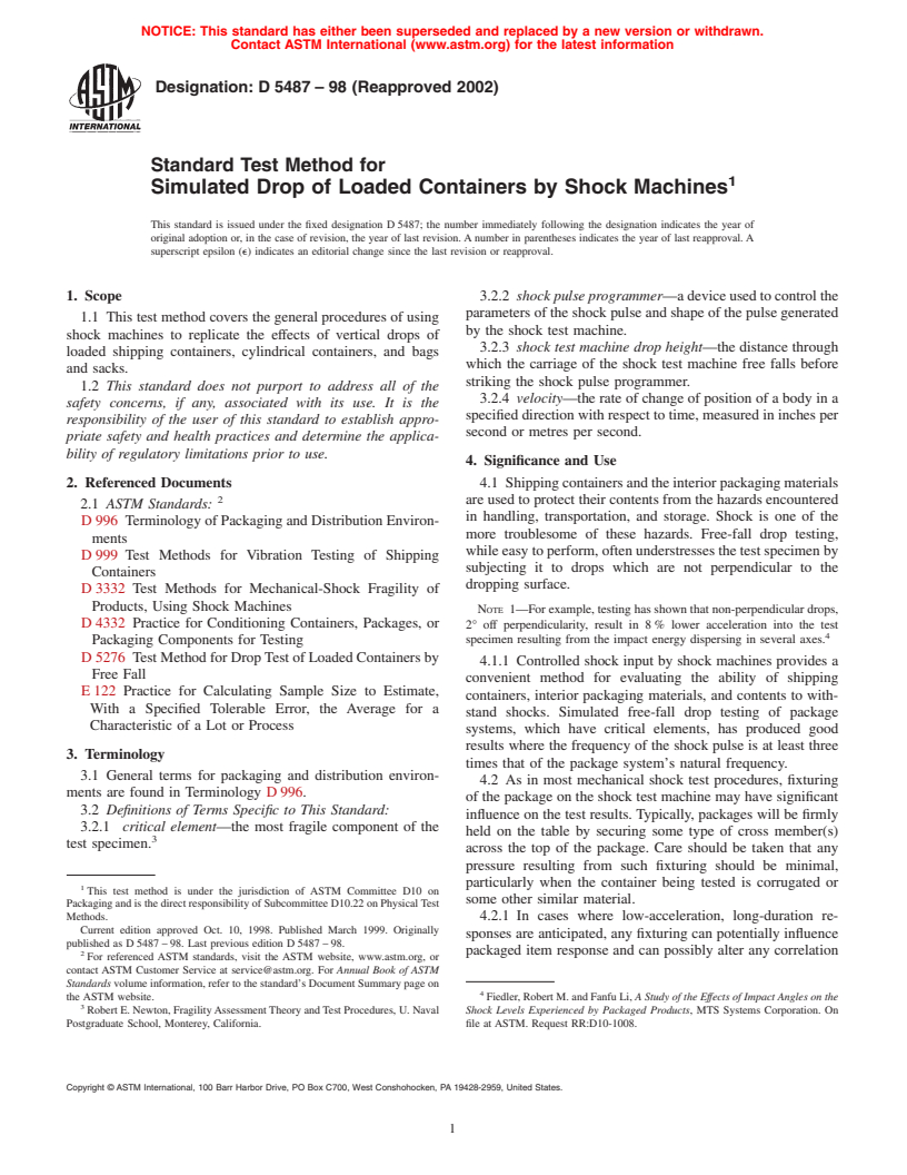 ASTM D5487-98(2002) - Standard Test Method for Simulated Drop of Loaded Containers by Shock Machines