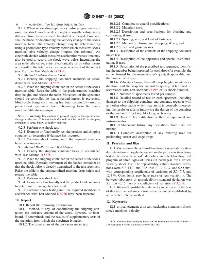 ASTM D5487-98(2002) - Standard Test Method for Simulated Drop of Loaded Containers by Shock Machines