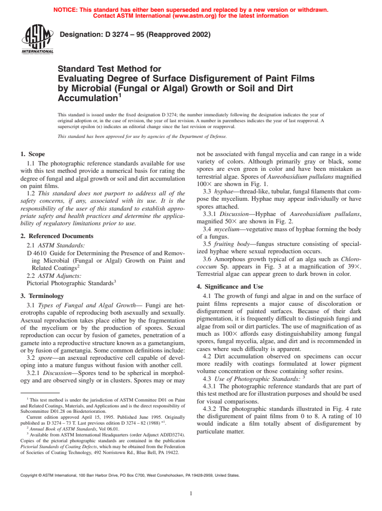 ASTM D3274-95(2002) - Standard Test Method for Evaluating Degree of Surface Disfigurement of Paint Films by Microbial (Fungal or Algal) Growth or Soil and Dirt Accumulation