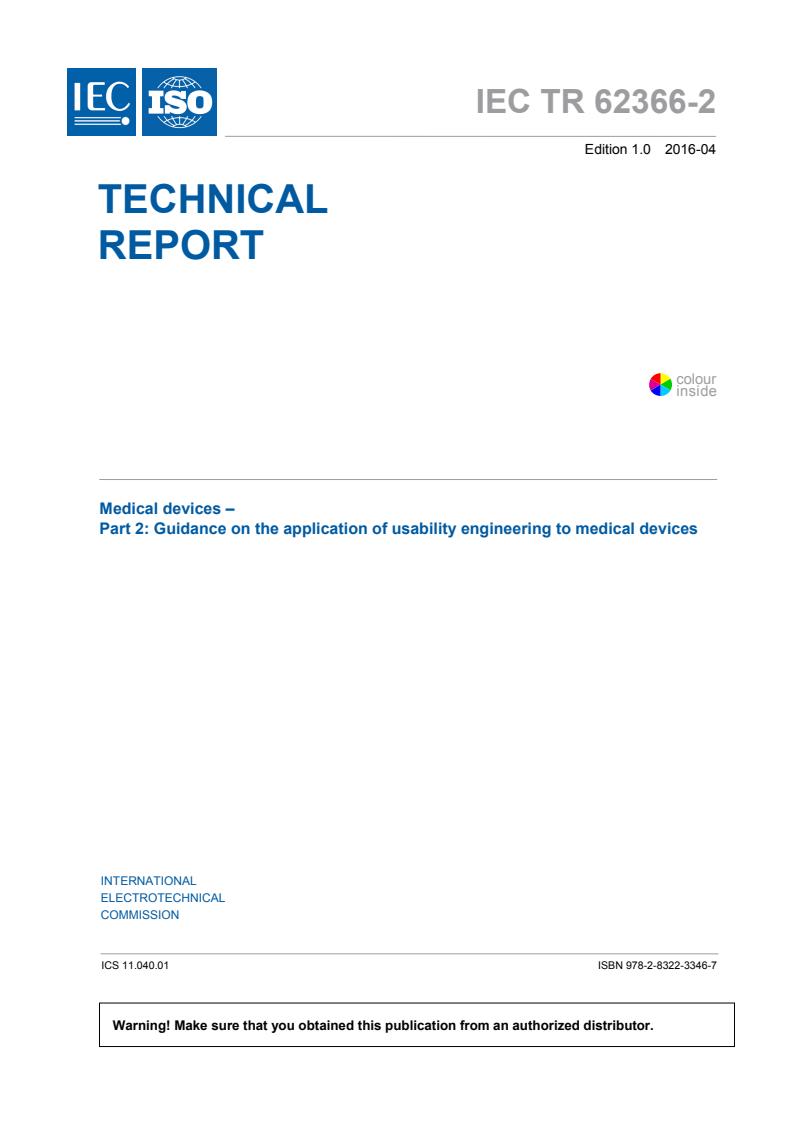 IEC TR 62366-2:2016 - Medical devices - Part 2: Guidance on the application of usability engineering to medical devices