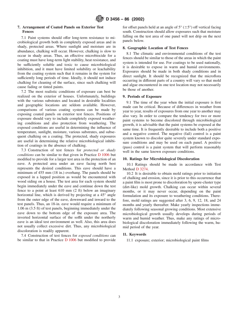 ASTM D3456-86(2002) - Standard Practice for Determining by Exterior Exposure Tests the Susceptibility of Paint Films to Microbiological Attack