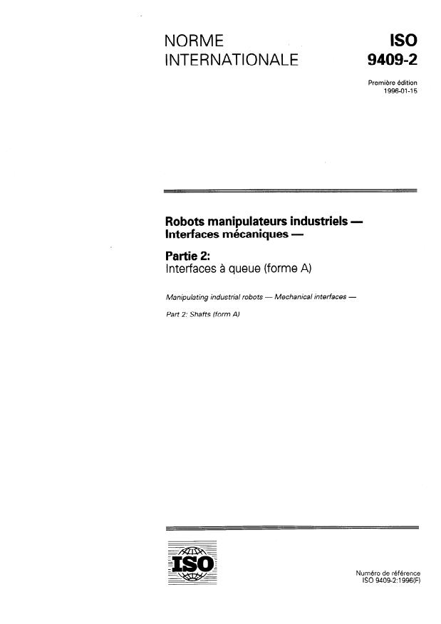 ISO 9409-2:1996 - Robots manipulateurs industriels -- Interfaces mécaniques