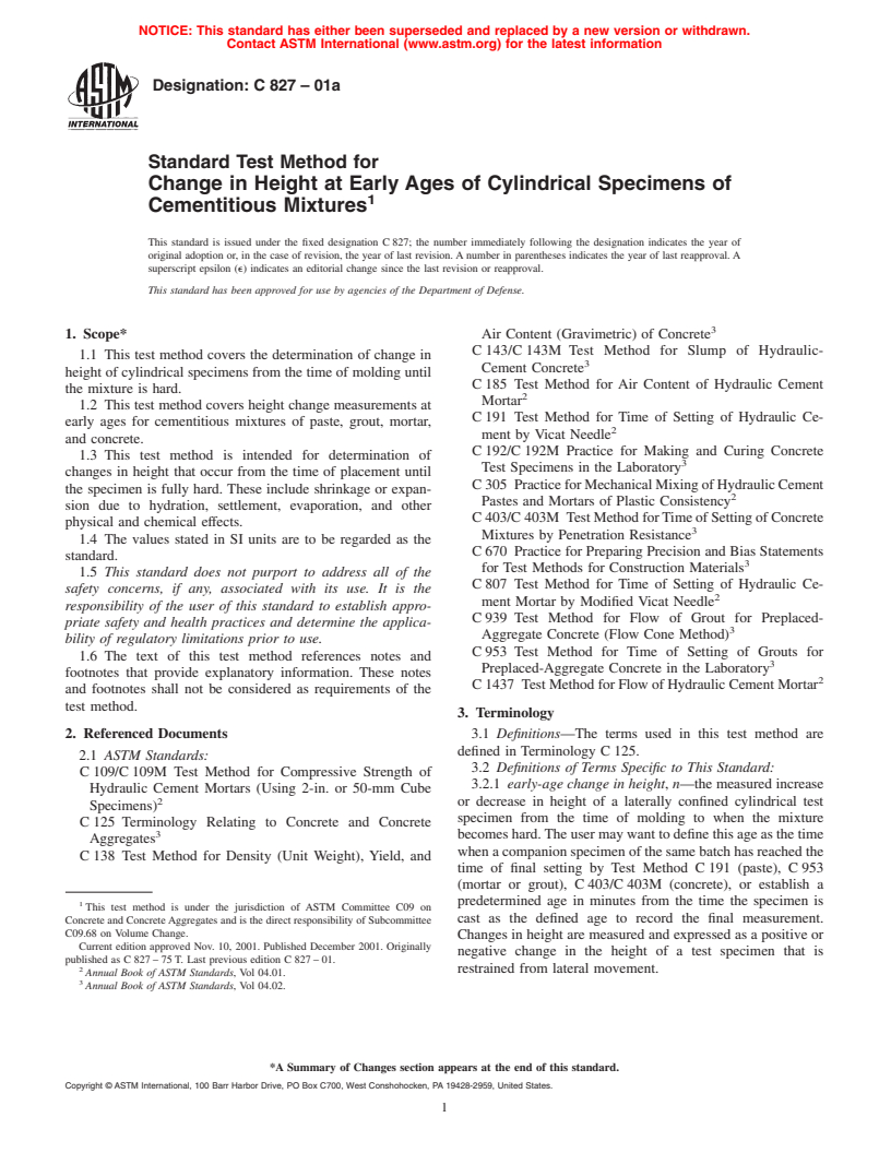 ASTM C827-01a - Standard Test Method for Change in Height at Early Ages of Cylindrical Specimens of Cementitious Mixtures