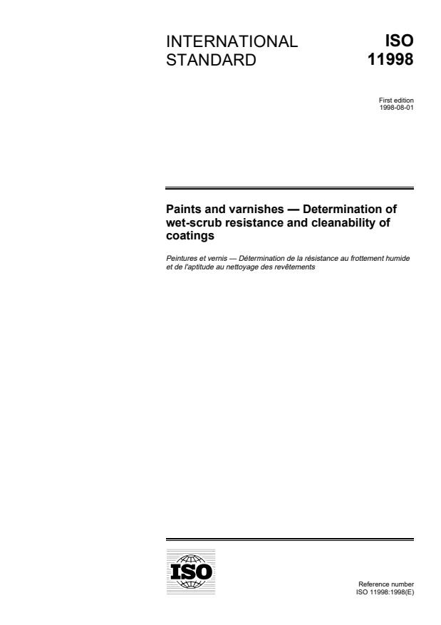ISO 11998:1998 - Paints and varnishes -- Determination of wet-scrub resistance and cleanability of coatings