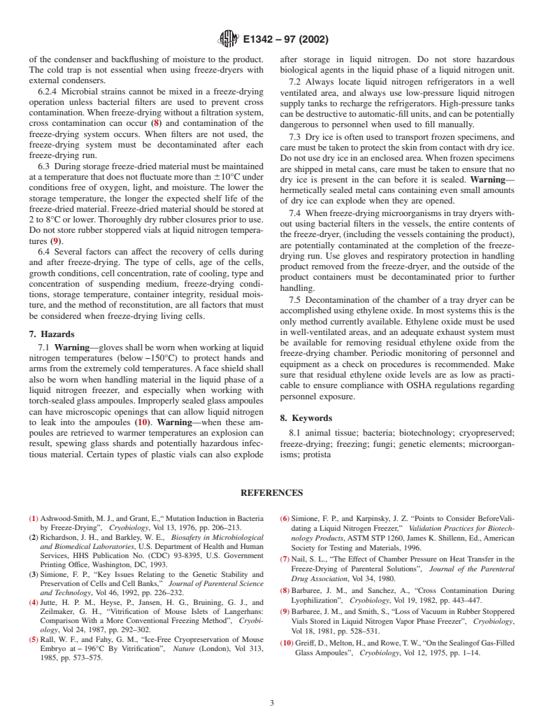 ASTM E1342-97(2002) - Standard Practice for Preservation by Freezing, Freeze-Drying, and Low Temperature Maintenance of Bacteria, Fungi, Protista, Viruses, Genetic Elements, and Animal and Plant Tissues (Withdrawn 2011)