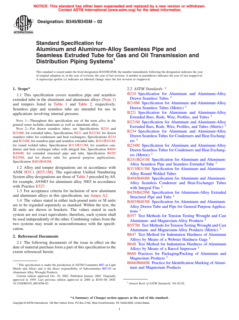 ASTM B345/B345M-02 - Standard Specification for Aluminum and Aluminum-Alloy Seamless Pipe and Seamless Extruded Tube for Gas and Oil Transmission and Distribution Piping Systems (Withdrawn 2011)