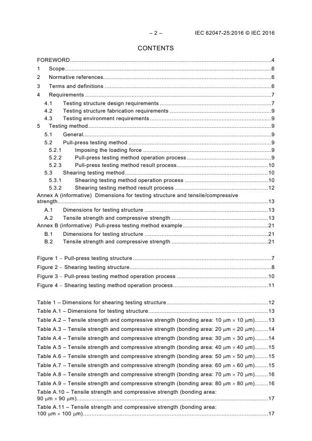 IEC 62047-25:2016 IEC 62047-25:2016 - Semiconductor devices - Micro-electromechanical devices - Part 25: Silicon based MEMS fabrication technology - Measurement method of pull-press and shearing strength of micro bonding area - Page 4 preview
