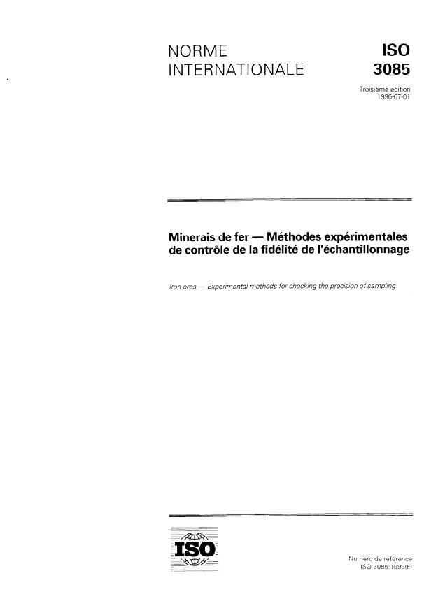 ISO 3085:1996 - Minerais de fer -- Méthodes expérimentales de contrôle de la fidélité de l'échantillonnage
