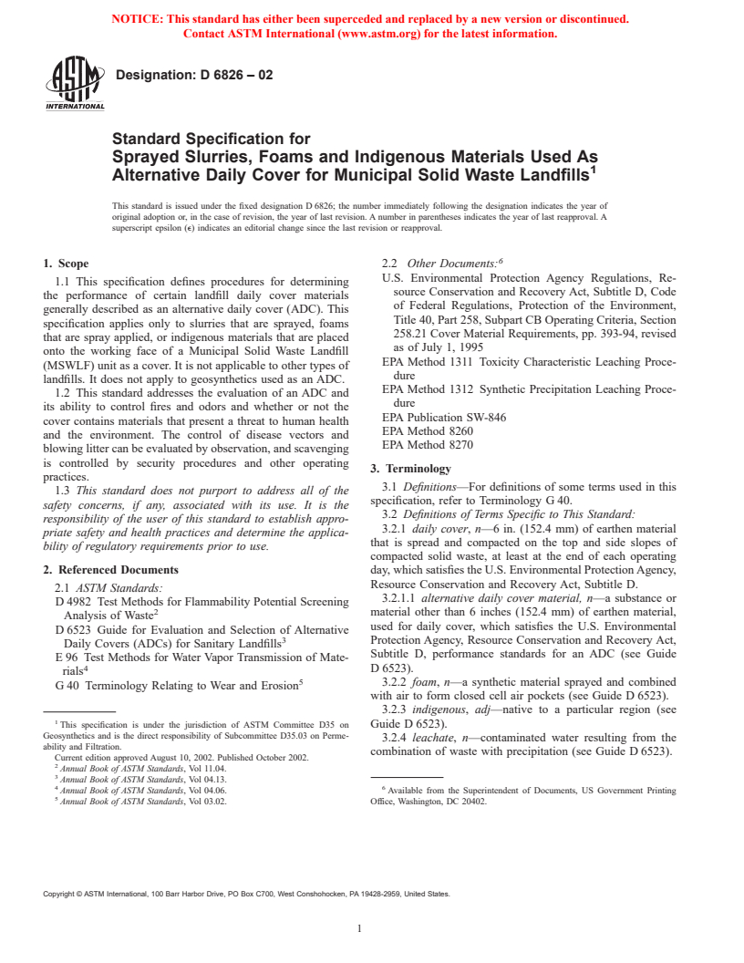 ASTM D6826-02 - Standard Specification for Sprayed Slurries, Foams and Indigenous Materials Used As Alternative Daily Cover for Municipal Solid Waste Landfills