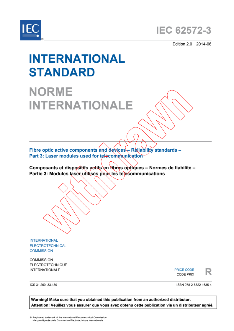 IEC 62572-3:2014 - Fibre optic active components and devices - Reliability standards - Part 3: Laser modules used for telecommunication
Released:6/19/2014
Isbn:9782832216354