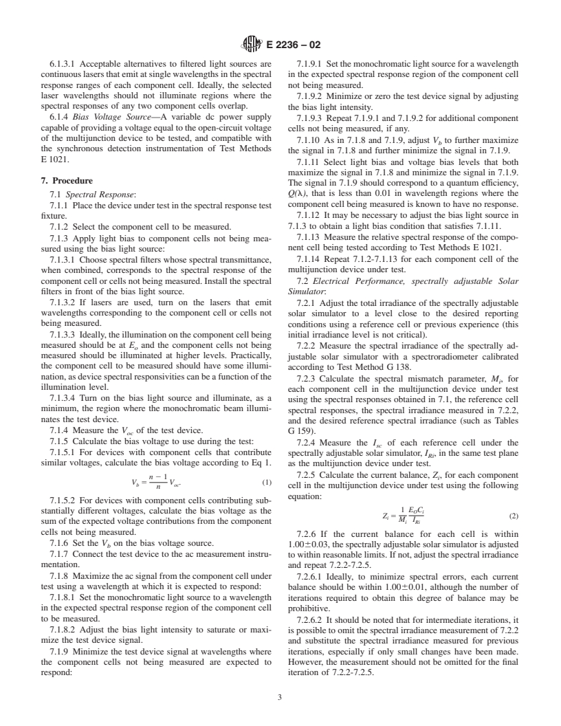 ASTM E2236-02 - Standard Test Methods for Measurement of Electrical Performance and Spectral Response of Nonconcentrator Multijunction Photovoltaic Cells and Modules