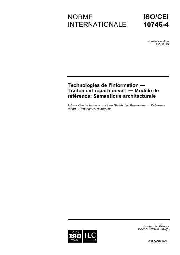 ISO/IEC 10746-4:1998 - Technologies de l'information -- Traitement réparti ouvert -- Modele de référence: Sémantique architecturale
