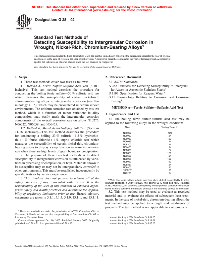 ASTM G28-02 - Standard Test Methods of Detecting Susceptibility to Intergranular Corrosion in Wrought, Nickel-Rich, Chromium-Bearing Alloys