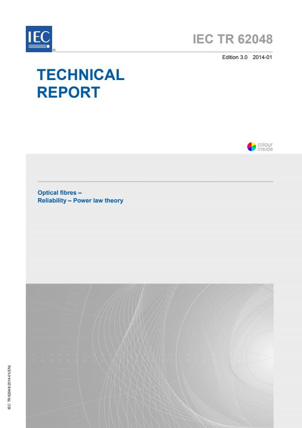 IEC TR 62048:2014 - Optical fibres - Reliability - Power law theory