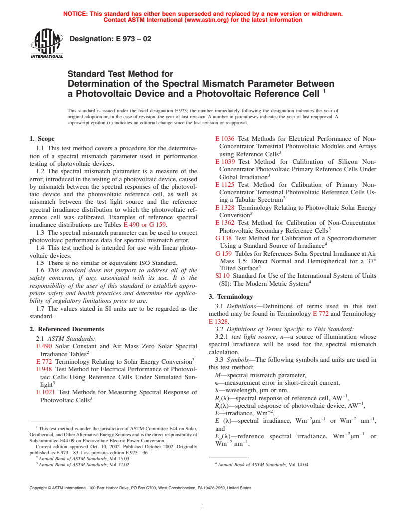 ASTM E973-02 - Standard Test Method for Determination of the Spectral Mismatch Parameter Between a Photovoltaic Device and a Photovoltaic Reference Cell