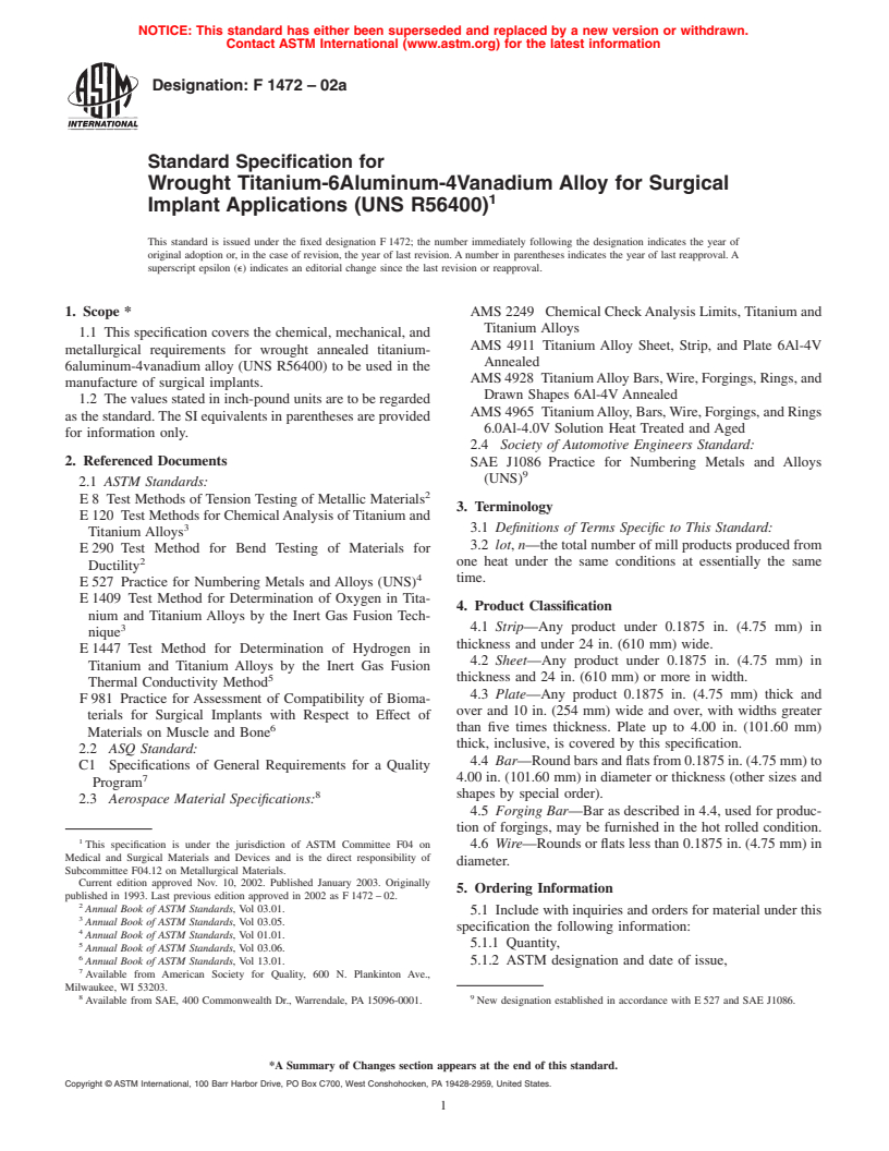 ASTM F1472-02a - Standard Specification for Wrought Titanium -6Aluminum -4Vanadium Alloy for Surgical Implant Applications (UNS R56400)