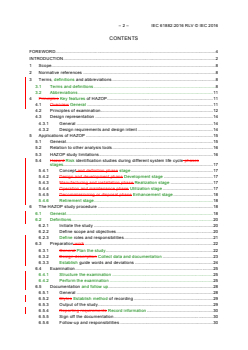 IEC 61882:2016 RLV - Hazard and operability studies (HAZOP studies) - Application guide
Released:3/10/2016
Isbn:9782832232347 - Page 4 preview