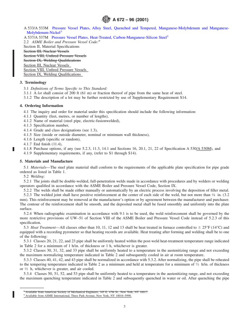 REDLINE ASTM A672-96(2001) - Standard Specification for Electric-Fusion-Welded Steel Pipe for High-Pressure Service at Moderate Temperatures