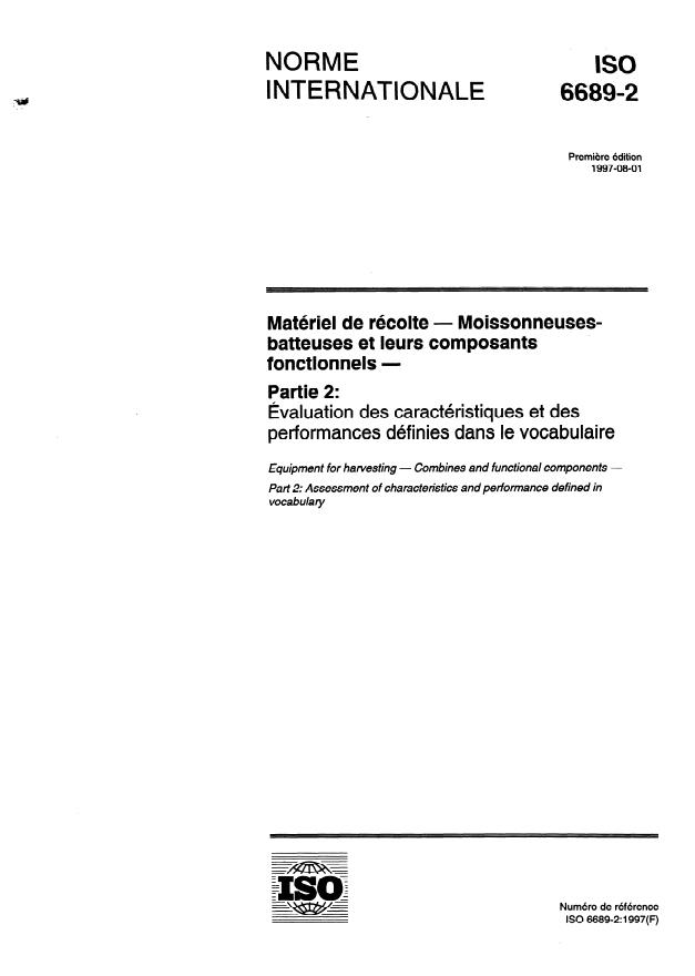 ISO 6689-2:1997 - Matériel de récolte -- Moissonneuses-batteuses et leurs composants fonctionnels