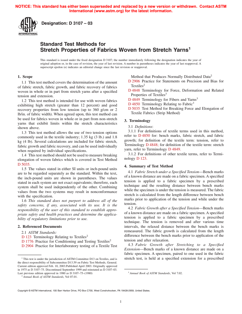 ASTM D3107-03 - Standard Test Methods for Stretch Properties of Fabrics Woven from Stretch Yarns