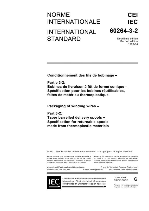 IEC 60264-3-2:1999 - Packaging of winding wires - Part 3-2: Taper barrelled delivery spools - Specification for returnable spools made from thermoplastic materials