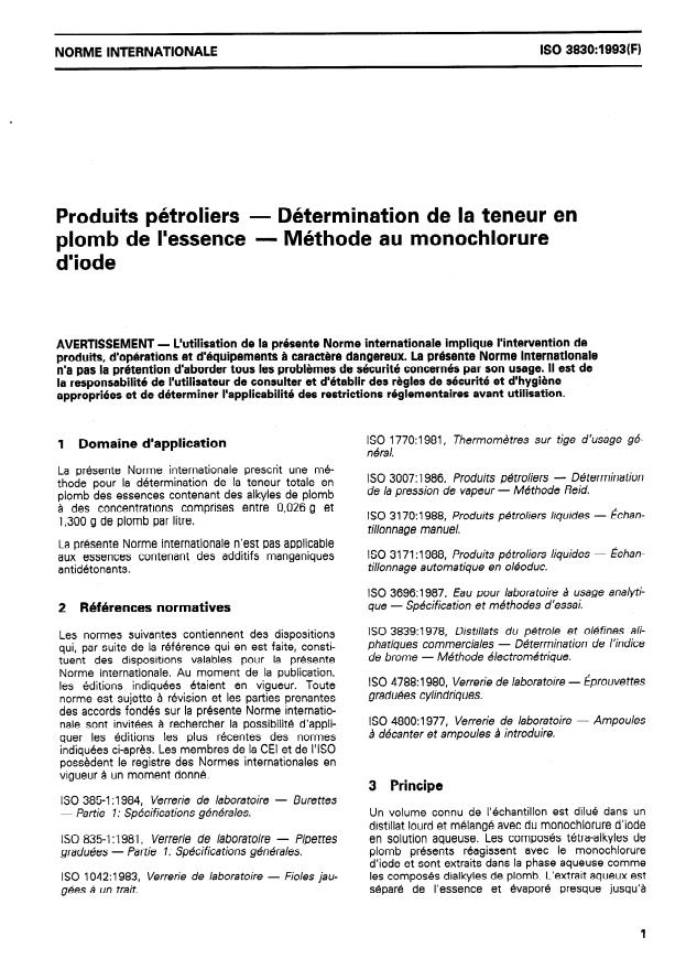 ISO 3830:1993 - Produits pétroliers -- Détermination de la teneur en plomb de l'essence -- Méthode au monochlorure d'iode