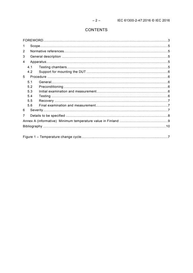 IEC 61300-2-47:2016 IEC 61300-2-47:2016 - Fibre optic interconnecting devices and passive components - Basic test and measurement procedures - Part 2-47: Tests - Thermal shocks - Page 4 preview