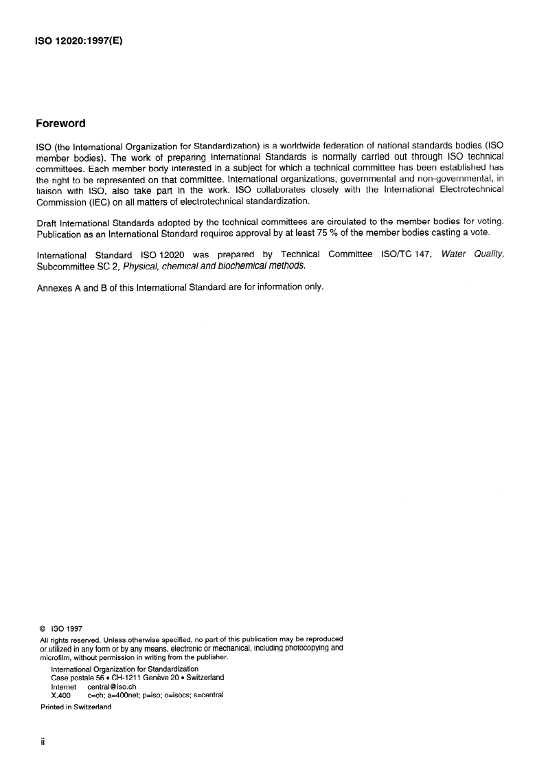 ISO 12020:1997 ISO 12020:1997 - Water quality — Determination of aluminium — Atomic absorption spectrometric methods
Released:27. 02. 1997 - Page 2 preview