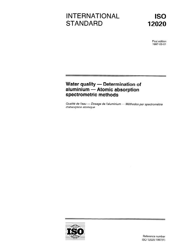 ISO 12020:1997 - Water quality -- Determination of aluminium -- Atomic absorption spectrometric methods