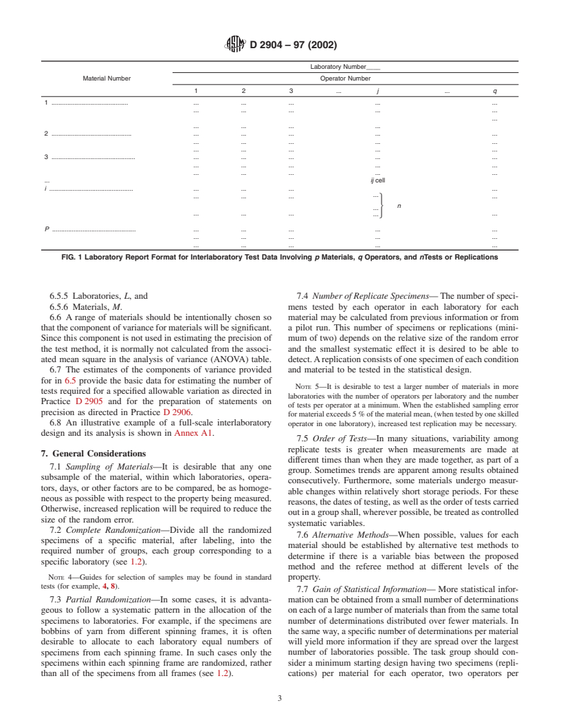 ASTM D2904-97(2002) - Standard Practice for Interlaboratory Testing of a Textile Test Method that Produces Normally Distributed Data (Withdrawn 2008)