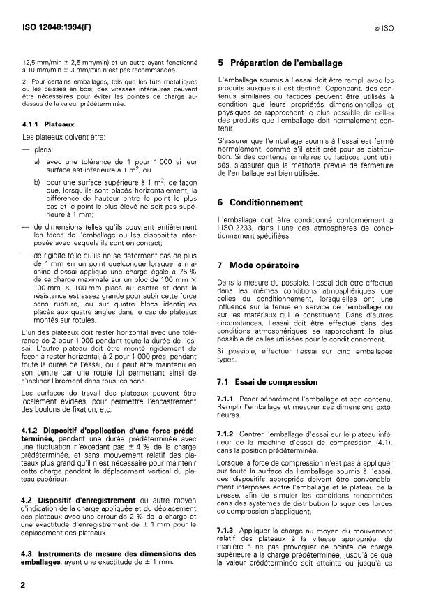 ISO 12048:1994 ISO 12048:1994 - Emballages -- Emballages d'expédition complets et pleins -- Essais de compression et de gerbage a l'aide d'une machine d'essai de compression - Page 4 preview