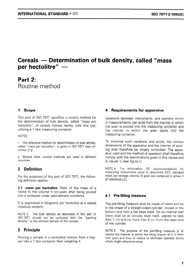 ISO 7971-2:1995 - Cereals -- Determination of bulk density, called "mass per hectolitre"