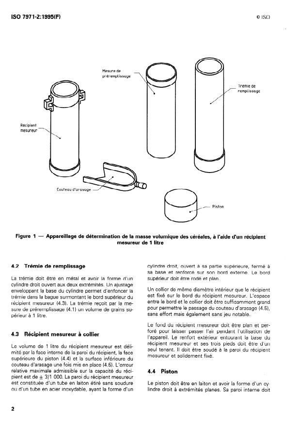 ISO 7971-2:1995 ISO 7971-2:1995 - Céréales -- Détermination de la masse volumique, dite "masse a l'hectolitre" - Page 4 preview