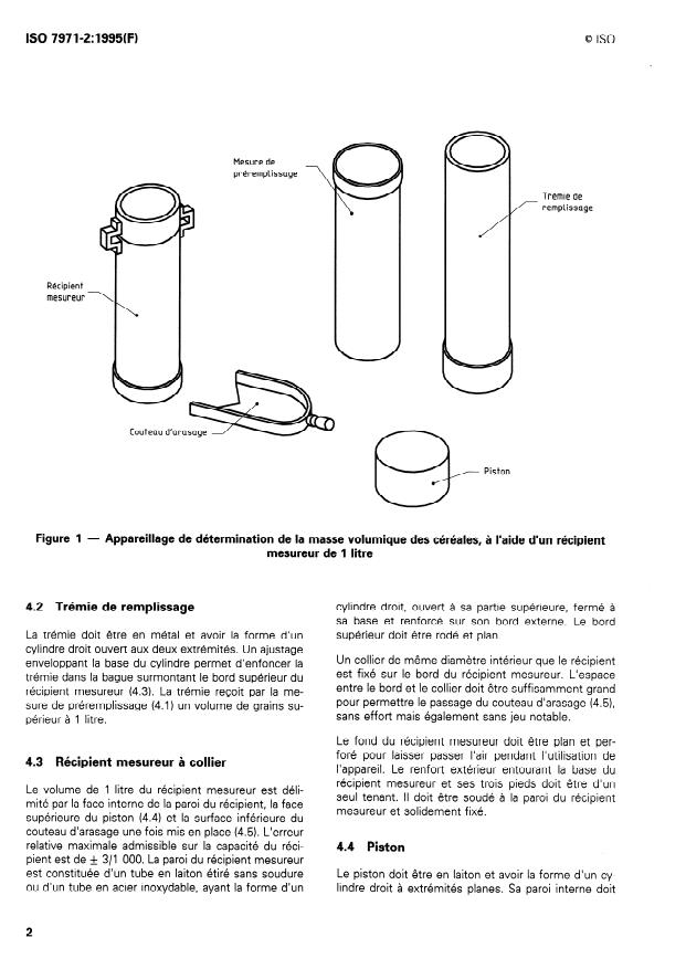 ISO 7971-2:1995 ISO 7971-2:1995 - Céréales -- Détermination de la masse volumique, dite "masse a l'hectolitre" - Page 4 preview