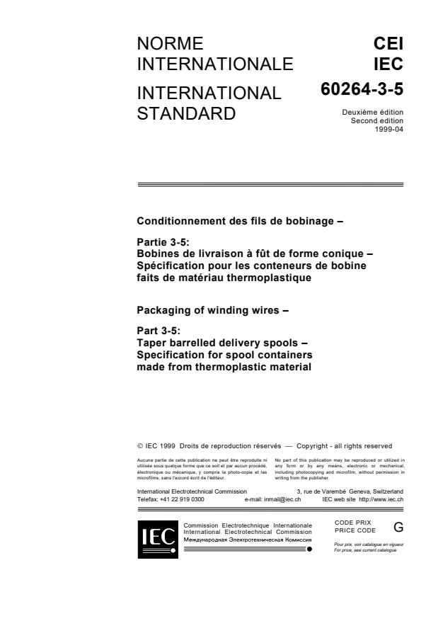 IEC 60264-3-5:1999 - Packaging of winding wires - Part 3-5: Taper barrelled delivery spools - Specification for spool containers made from thermoplastic material