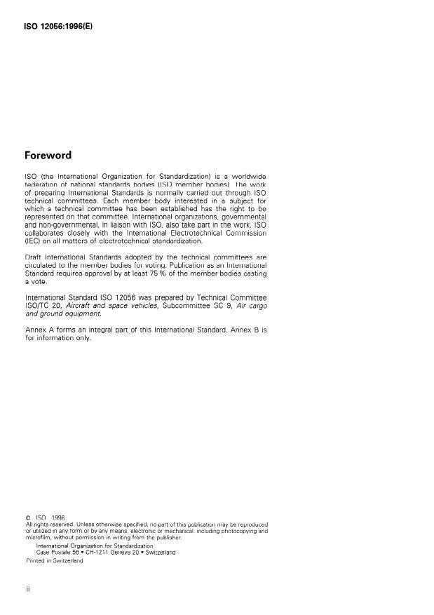 ISO 12056:1996 ISO 12056:1996 - Aircraft — Self-propelled passenger stairs for large capacity aircraft — Functional requirements
Released:8/15/1996 - Page 2 preview