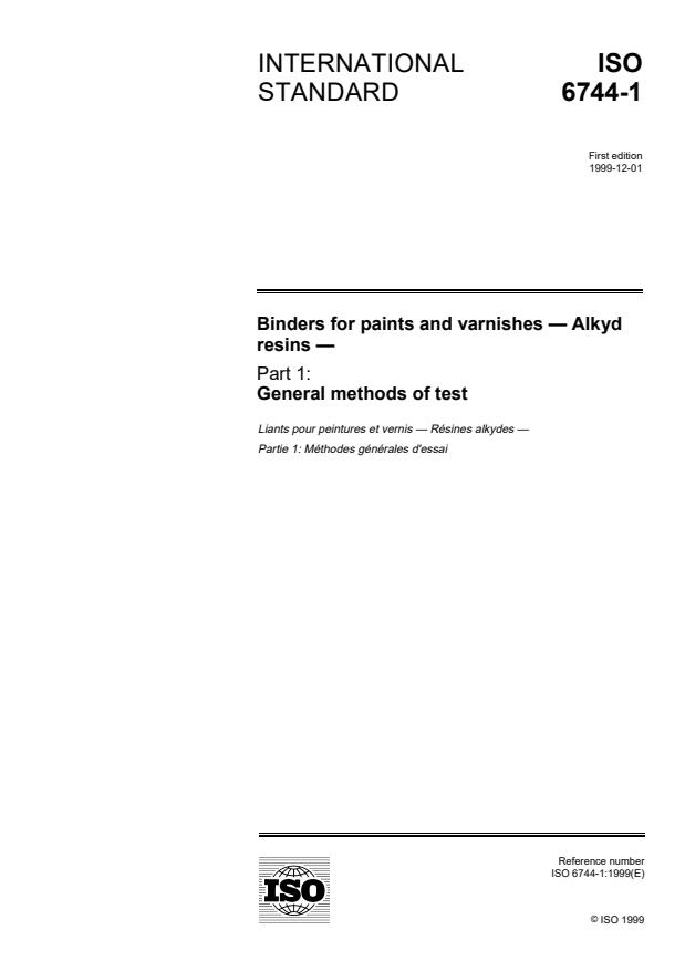 ISO 6744-1:1999 - Binders for paints and varnishes -- Alkyd resins