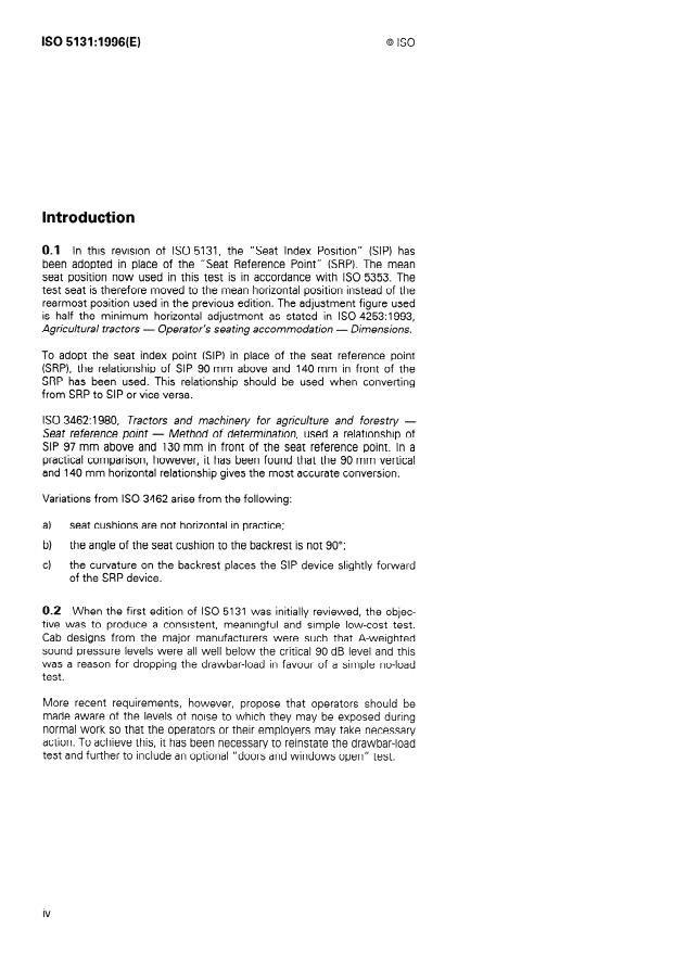 ISO 5131:1996 ISO 5131:1996 - Acoustics -- Tractors and machinery for agriculture and forestry -- Measurement of noise at the operator's position -- Survey method - Page 4 preview