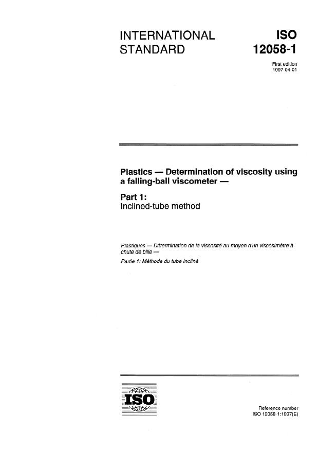 ISO 12058-1:1997 - Plastics -- Determination of viscosity using a falling-ball viscometer
