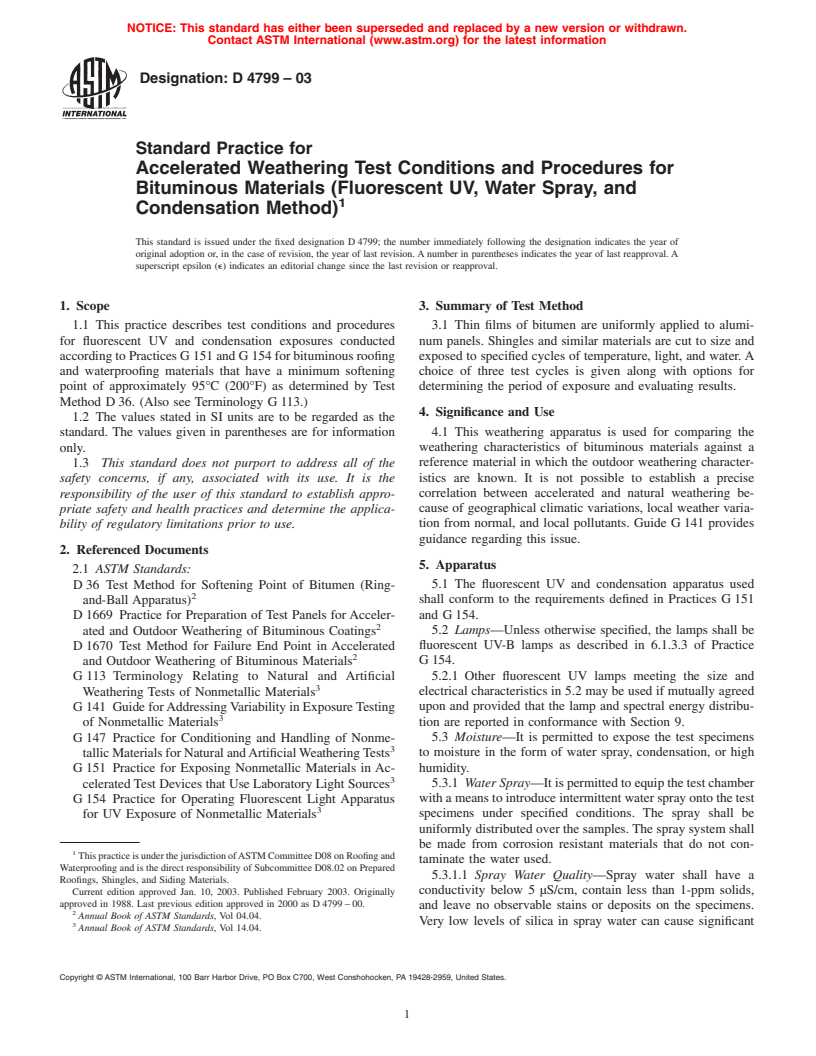 ASTM D4799-03 - Standard Practice for Accelerated Weathering Test Conditions and Procedures for Bituminous Materials (Fluorescent UV, Water Spray, and Condensation Method)