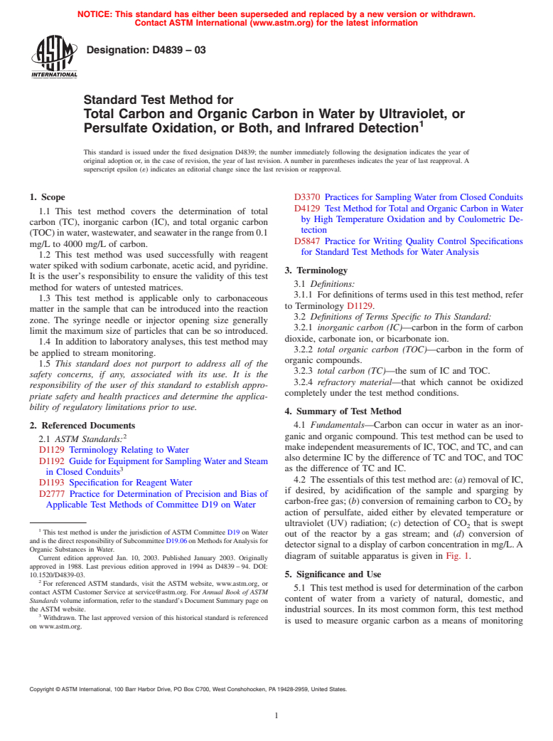 ASTM D4839-03 - Standard Test Method for Total Carbon and Organic Carbon in Water by Ultraviolet, or Persulfate Oxidation, or Both, and Infrared Detection