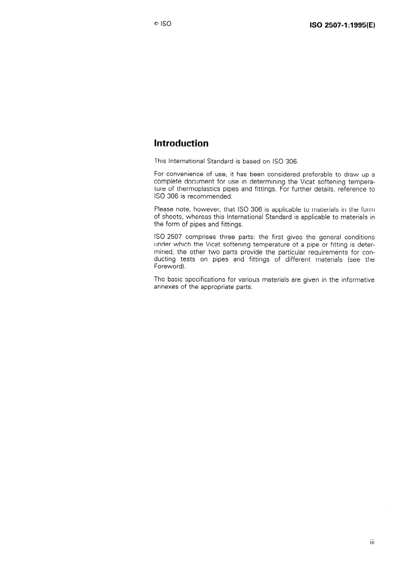 ISO 2507-1:1995 - Thermoplastics pipes and fittings — Vicat softening temperature — Part 1: General test method
Released:2/2/1995