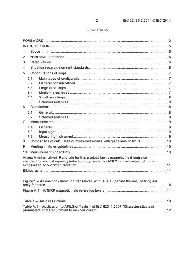 IEC 62489-2:2014 IEC 62489-2:2014 - Electroacoustics - Audio-frequency induction loop systems for assisted hearing - Part 2: Methods of calculating and measuring the low-frequency magnetic field emissions from the loop for assessing conformity with guidelines on limits for human exposure - Page 4 preview