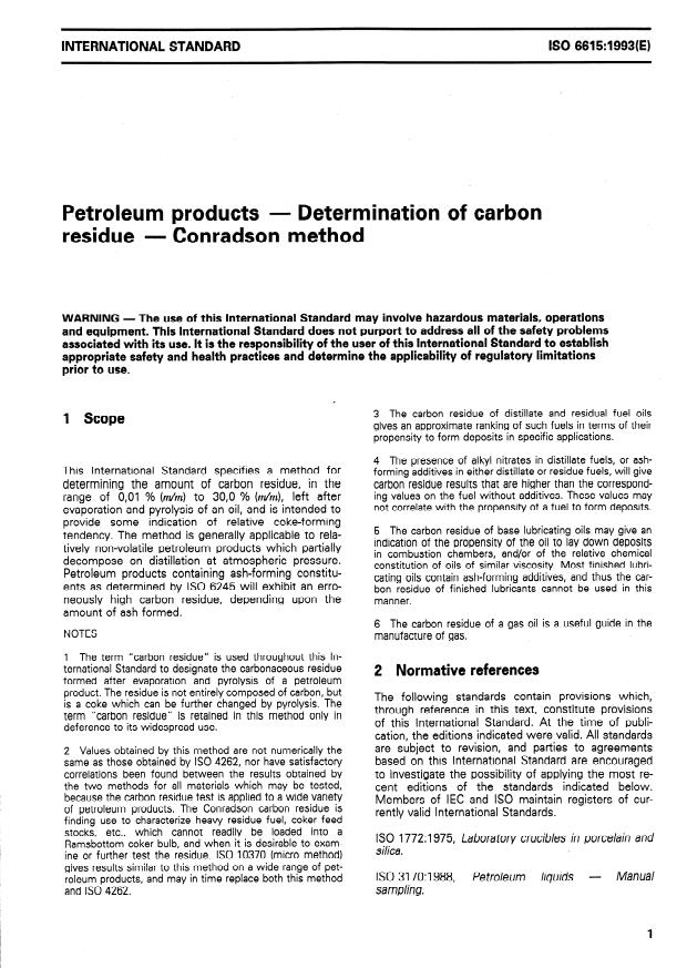 ISO 6615:1993 - Petroleum products -- Determination of carbon residue -- Conradson method
